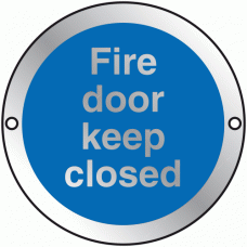 Fire door keep closed Silver Anodised Sign