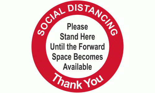 Social Distancing Floor Sticker - Please Stand Here Until the Forward Space Becomes Available Anti Slip Floor Marker Sign