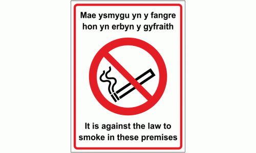 Mae ysmygu yn y fangre hon yn erbyn y gyfraith - It is against the law to smoke in these premises sign