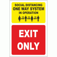 Social Distancing One Way System in Operation Exit Only Sign