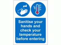 Sanitise your hands and check your te...