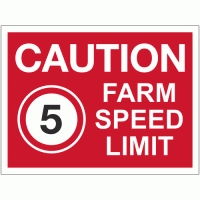 Caution Farm Speed Limit 5mph sign