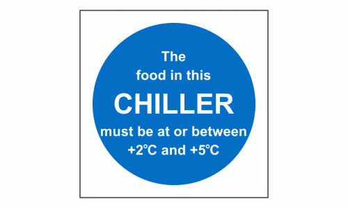 The food in this CHILLER must be at or between +2C and +5C Safety Sign