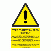 Tree Protection Area Keep Out Sign - Town and Planning Act 1990 Sign