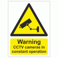 Warning CCTV Cameras in Constant Operation Sign