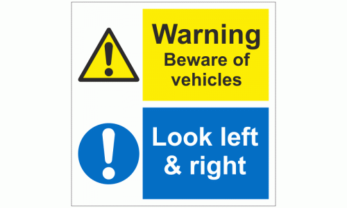 Warning Beware of vehicles look left and right sign