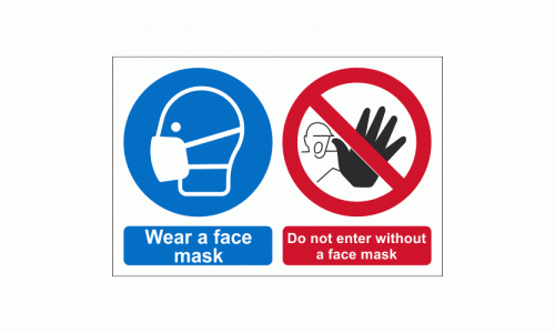 Wear a face mask do not enter without a face mask sign