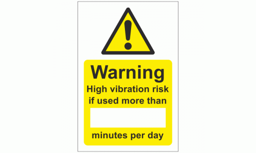Warning High Vibration Risk If Used More Than Minutes Per Day Sign