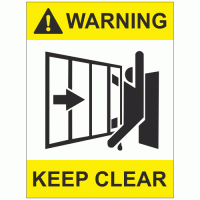 Warning Keep Clear Sign