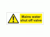 Mains water shut of valve sign