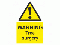 Warning tree surgery sign