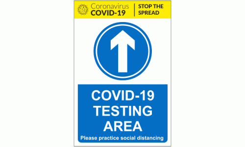 COVID-19 Testing Area Arrow Ahead Sign