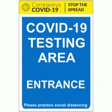 COVID-19 Testing Area Entrance Sign