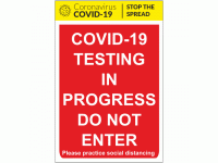COVID-19 Testing in Progress Do Not E...