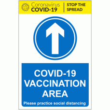 COVID-19 Vaccination Area Arrow Ahead Sign