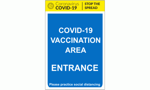 COVID-19 Vaccination Area Entrance Sign