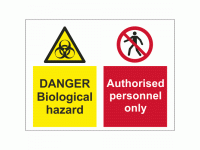 Danger Biological Hazard Authorised P...