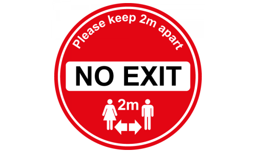 No Exit floor sign for soclal distancing in shops, cafe etc
