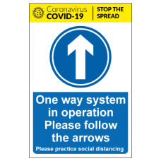 One way system in operation Please follow the arrows sign