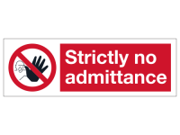 Strictly no admittance sign