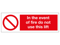In the event of fire do not use this ...