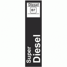 Super Diesel B7 Diesel Petrol Pump Sign