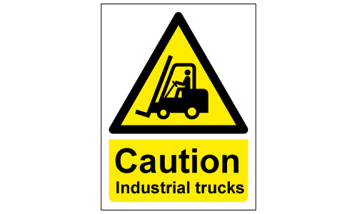 Caution industrial trucks sign