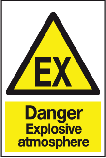 Danger Explosive Atmosphere Plastic Sign OR Sticker WCD44 A6 A5 A4 